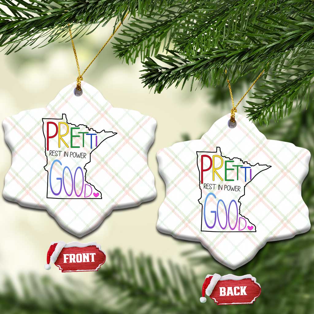 Pretti Good Minnesota Tribute Ceramic Ornament Rest in Power Rainbow Memorial TS02 Print Your Wear