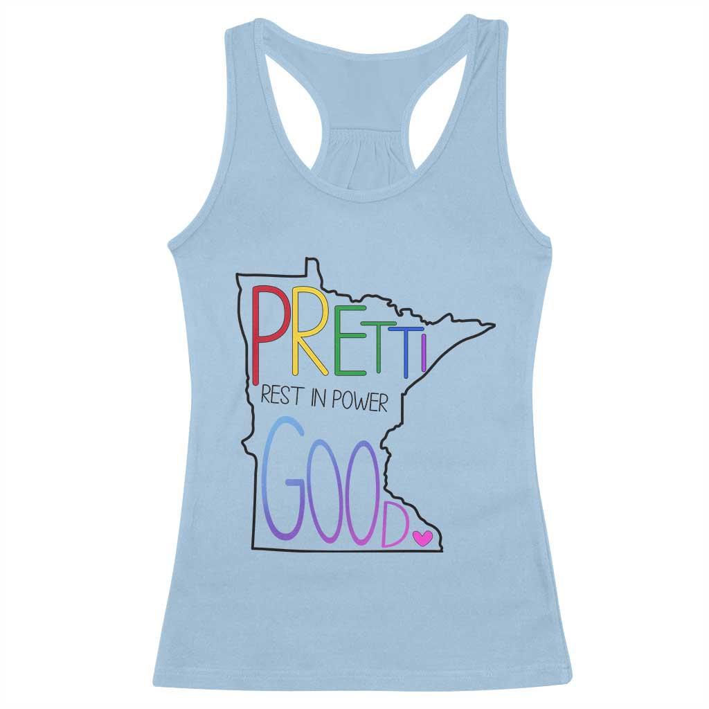 Pretti Good Minnesota Tribute Racerback Tank Top Rest in Power Rainbow Memorial TS02 Light Blue Print Your Wear