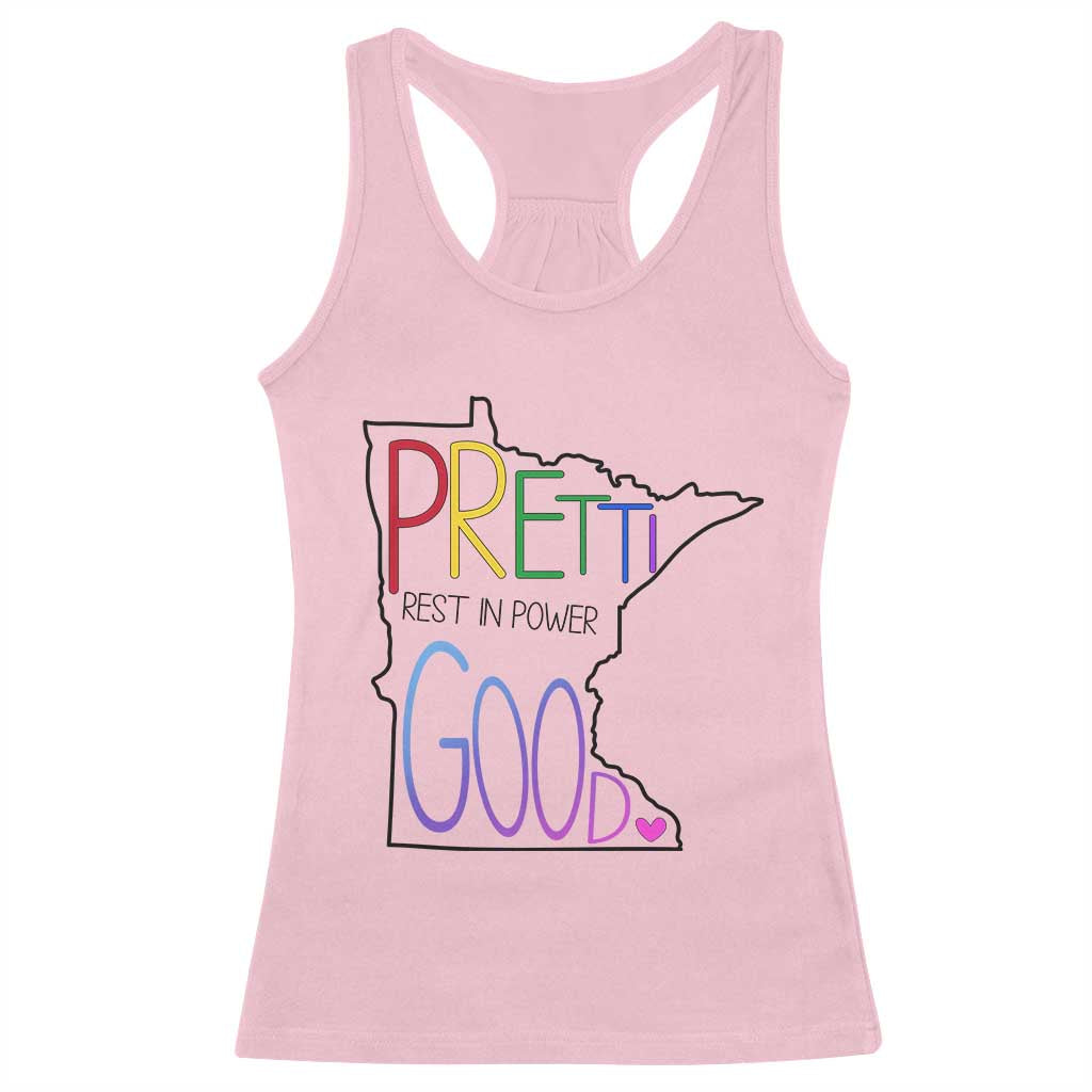 Pretti Good Minnesota Tribute Racerback Tank Top Rest in Power Rainbow Memorial TS02 Light Pink Print Your Wear
