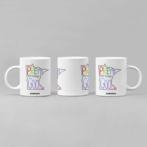 Pretti Good Minnesota Tribute Coffee Mug Rest in Power Rainbow Memorial TS02 Print Your Wear