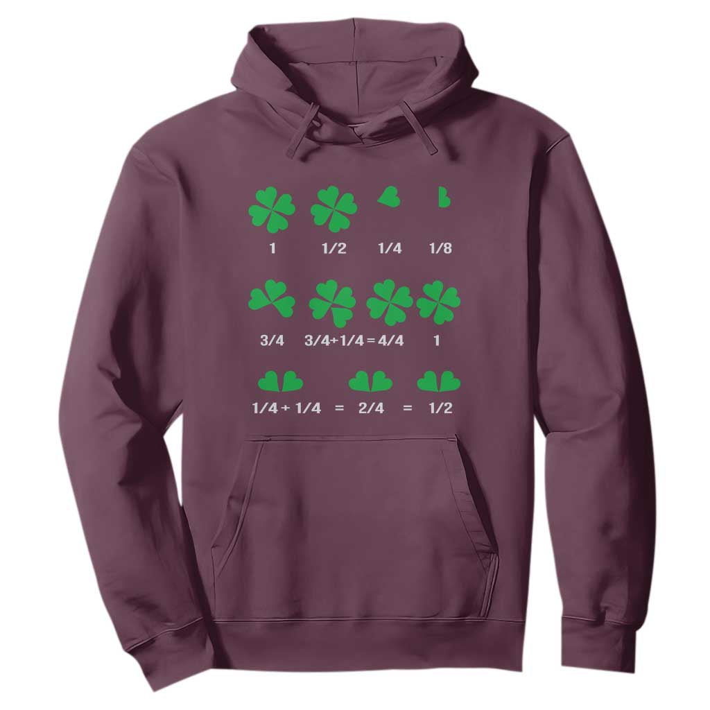 Funny Shamrock Fraction Hoodie St Patrick's Day Math Lover TS02 Maroon Print Your Wear