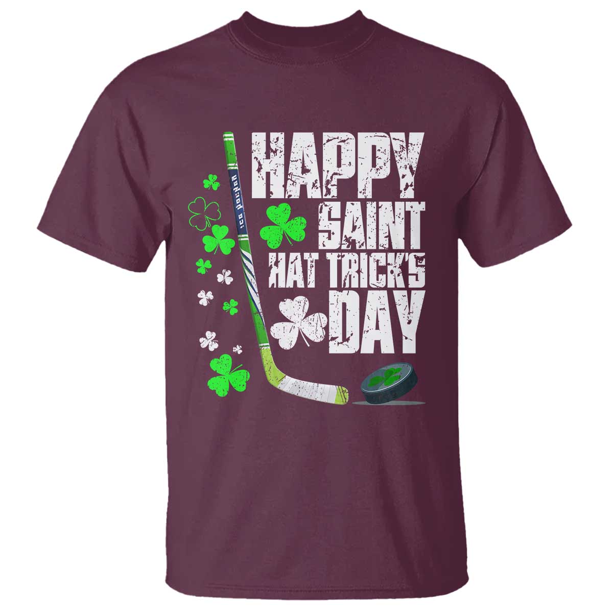 St. Patrick's Day Ice Hockey T Shirt Happy Saint Hat Trick's Lucky Shamrocks TS02 Maroon Print Your Wear