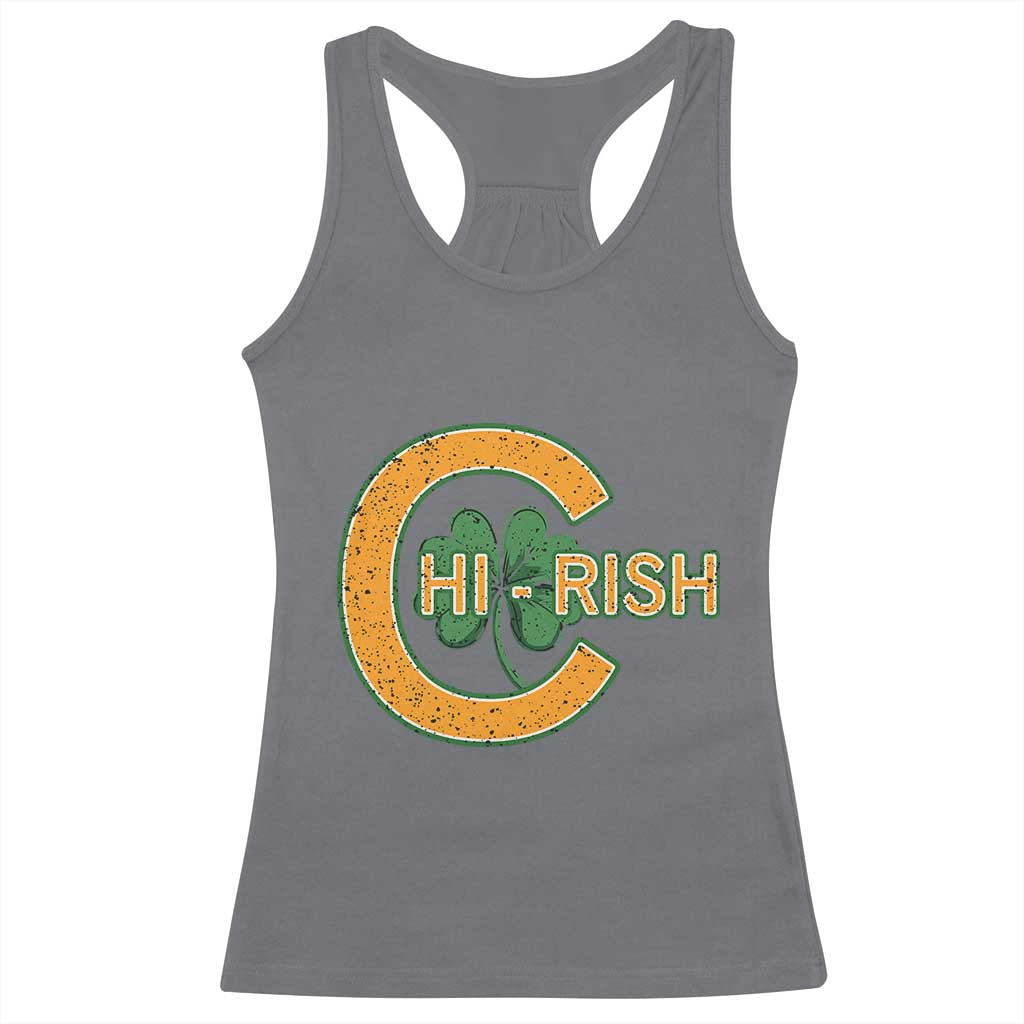 Chicago Irish Chirish Racerback Tank Top Happy Saint Patrick's Day Lucky Shamrock TS02 Charcoal Print Your Wear