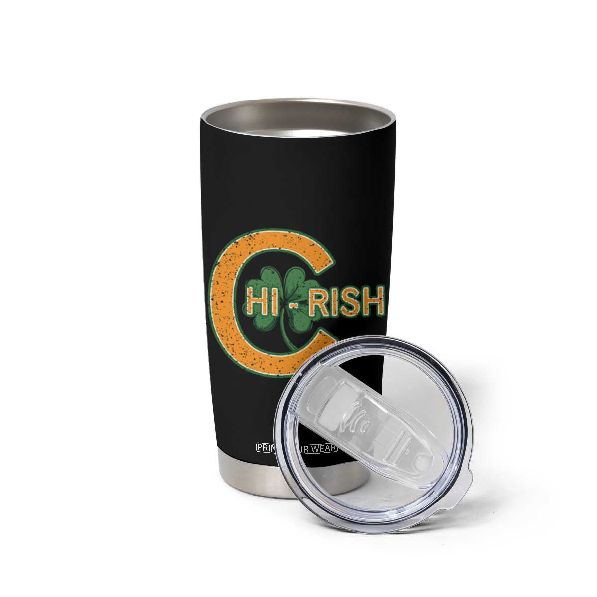 Chicago Irish Chirish Tumbler Cup Happy Saint Patrick's Day Lucky Shamrock TS02 Print Your Wear