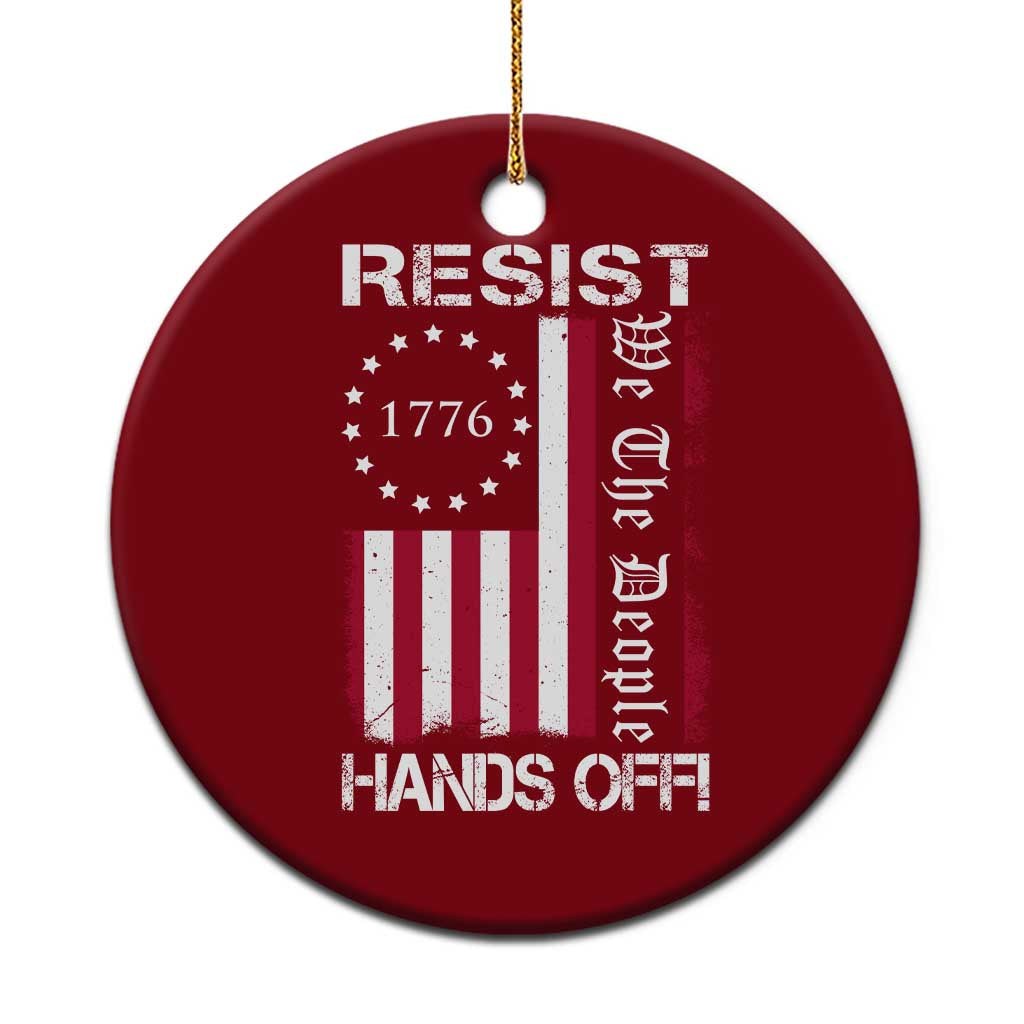 Resist Hands Off Ceramic Ornament Vintage American Betsy Ross Flag We The People TS02 1pc Red Print Your Wear
