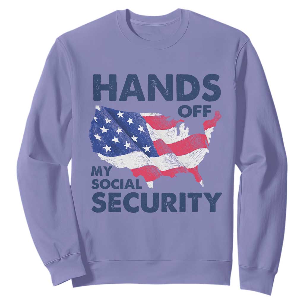Hands Off My Social Security Sweatshirt Patriotic USA Retirement Protection American Flag TS02 Violet Print Your Wear