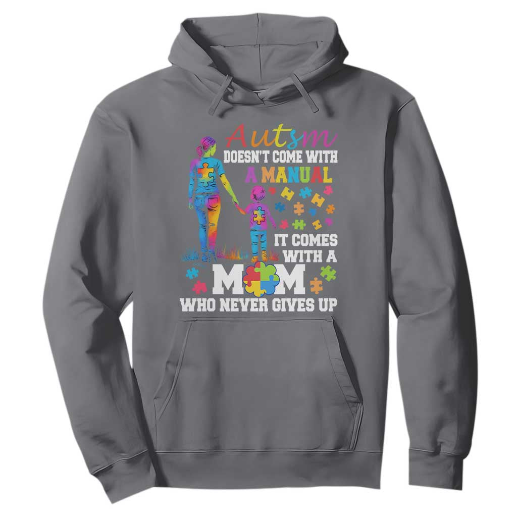 Autism Mom Hoodie Who Never Gives Up Family Support Autistic TS02 Charcoal Print Your Wear