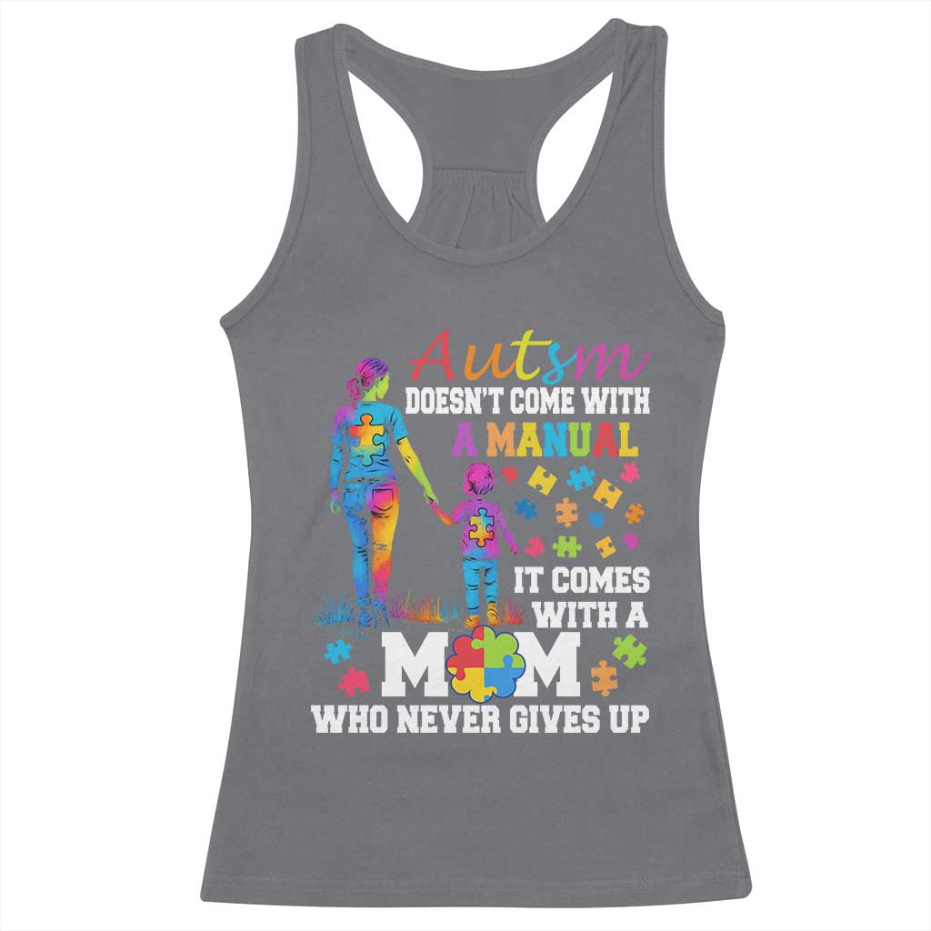 Autism Mom Racerback Tank Top Who Never Gives Up Family Support Autistic TS02 Charcoal Print Your Wear