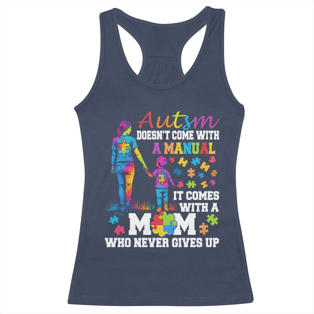 Autism Mom Racerback Tank Top Who Never Gives Up Family Support Autistic TS02 Navy Print Your Wear