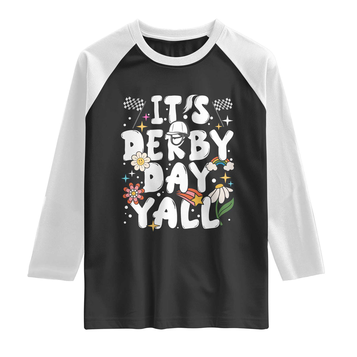 It's Derby Day Y'All Raglan Shirt Retro Groovy KY Horse Racing TS02 Black White Print Your Wear
