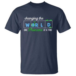 Specialist Teacher T Shirt Changing The World One Phoneme At A Time Teaching Appreciation TS02 Navy Print Your Wear