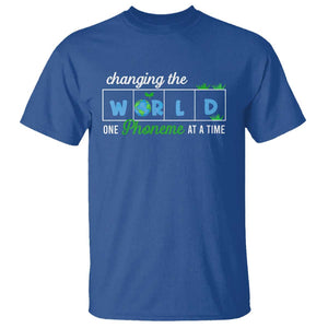 Specialist Teacher T Shirt Changing The World One Phoneme At A Time Teaching Appreciation TS02 Royal Blue Print Your Wear