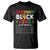 Juneteenth Black King T Shirt Funny Nutrition Facts TS02 Black Print Your Wear