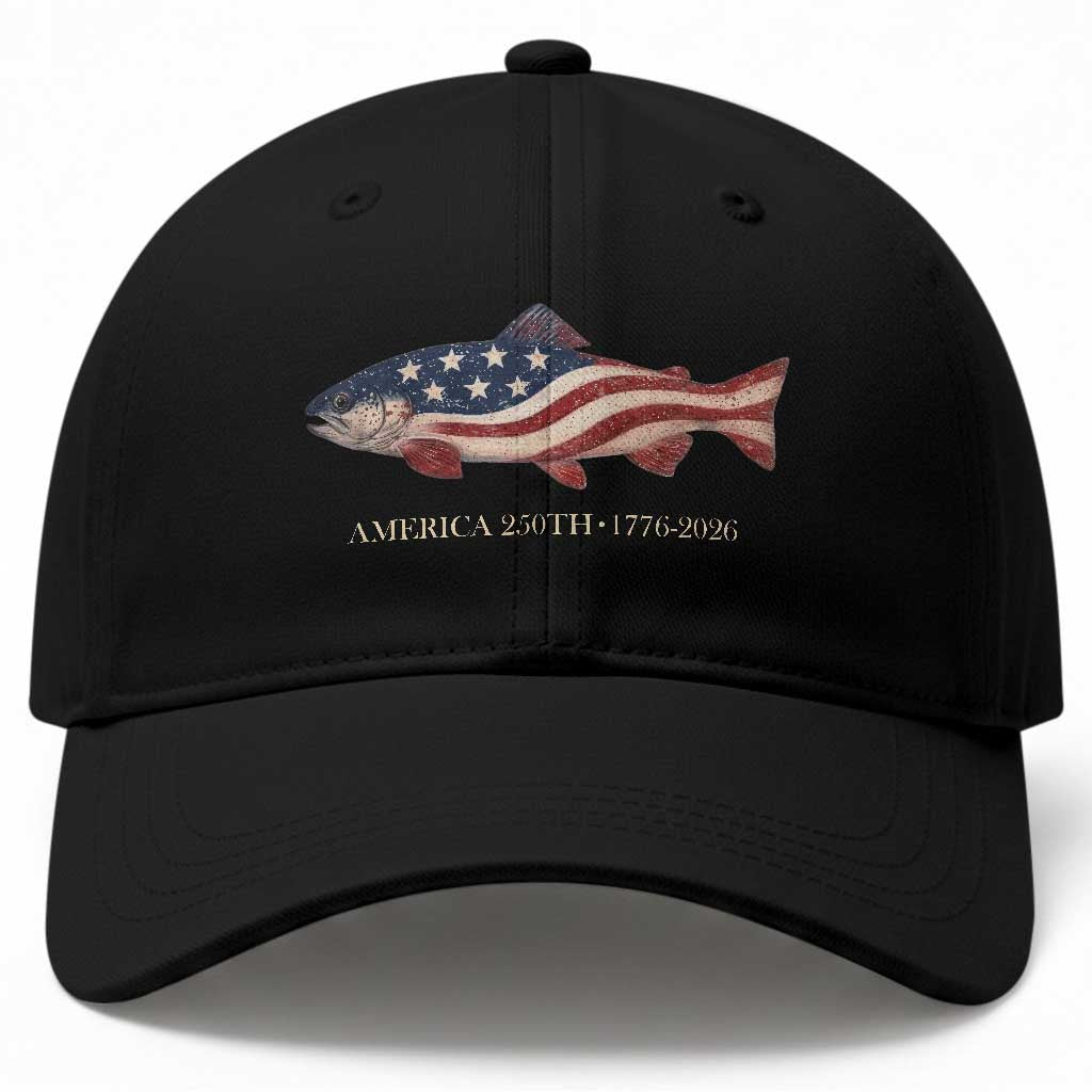 America 250th Anniversary Patriotic Fish Graphic Baseball Cap American Flag Salmon Trout Fishing 1776 to 2026 Semiquincentennial TS02 Print Your Wear