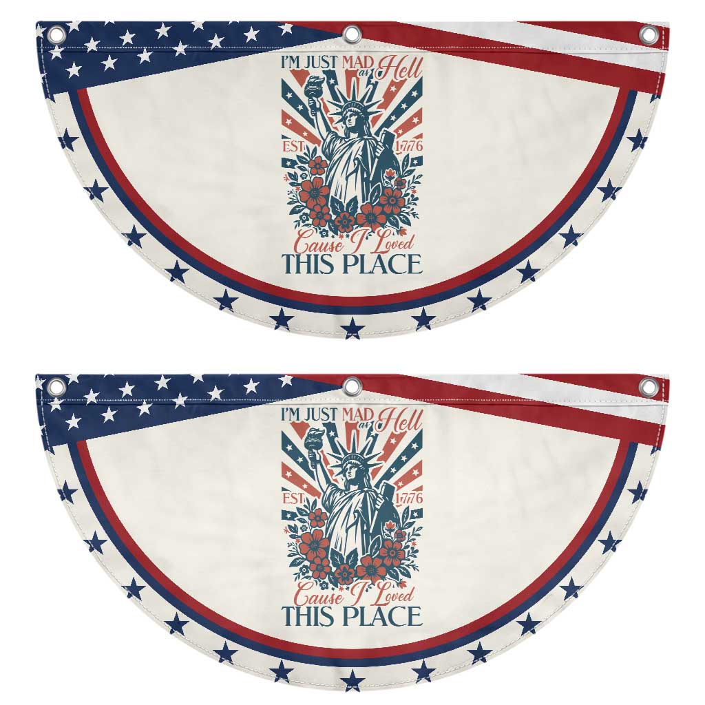 I'm Just Mad As Hell Cause I Love This Place Patriotic Fan Flag Vintage Statue of Liberty Retro Flora TS02 2pcs pack Classic Beige Print Your Wear