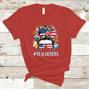 Teacher Life T Shirt American Messy Bun First Day Of School TS02 Red Printyourwear