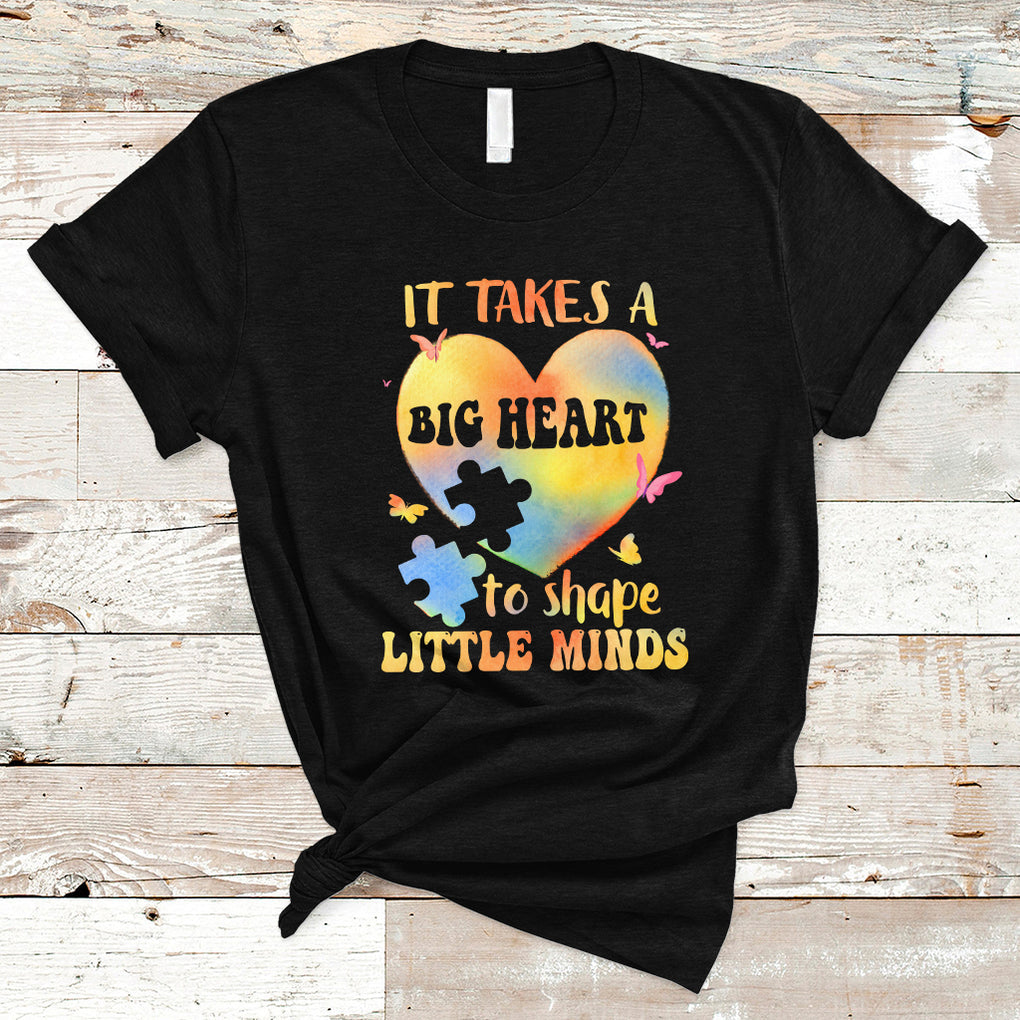 Teacher Life T Shirt It Takes A Big Heart To Shape Little Minds TS02 Black Printyourwear