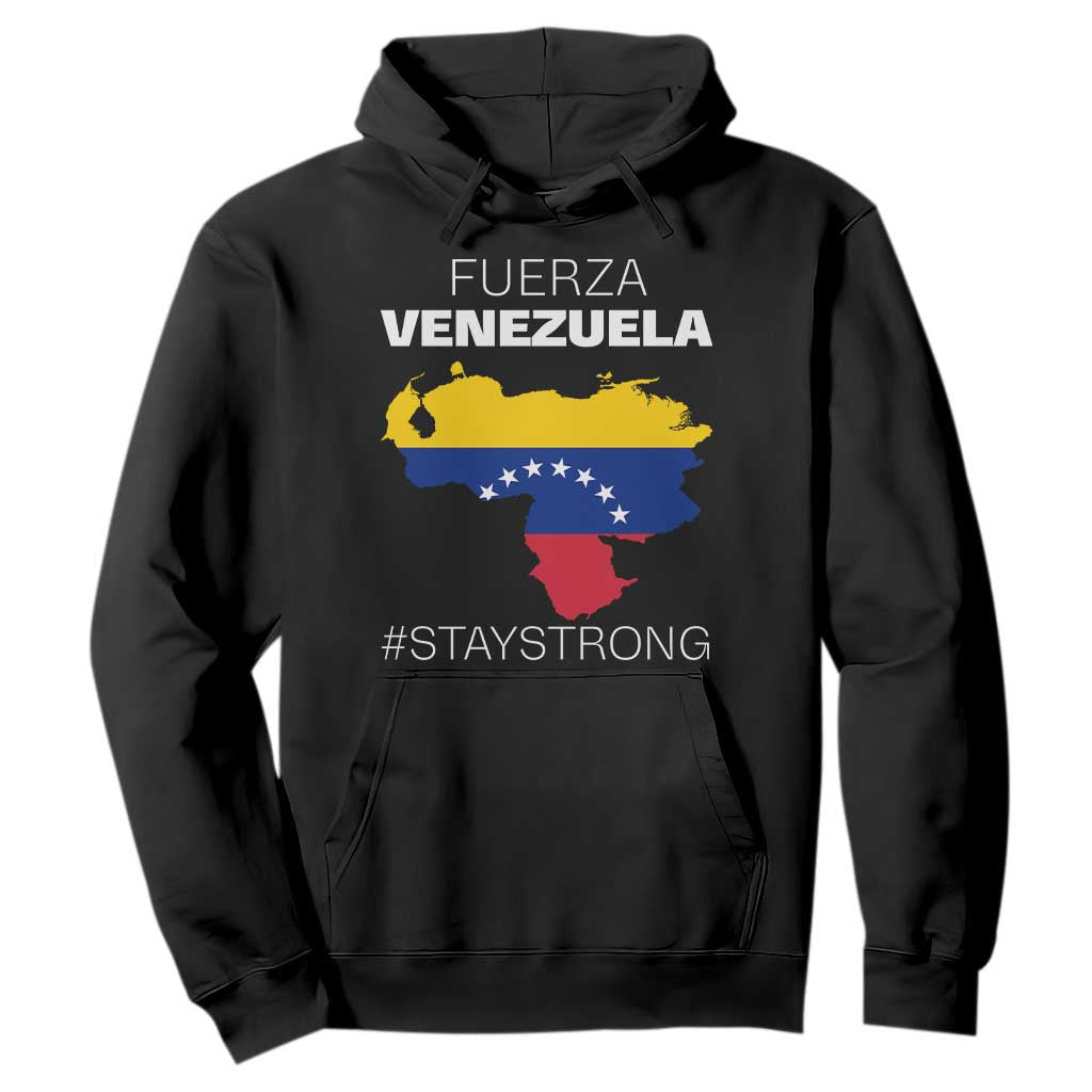 Fuerza Venezuela Strong Solidarity Hoodie Hope Support Venezuelan Patriotic Flag Map TS02 Black Print Your Wear