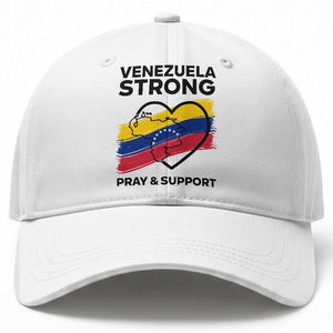Venezuela Strong Pray and Support Baseball Cap Solidarity Patriotic Venezuelan Flag Map Heart TS02 Print Your Wear