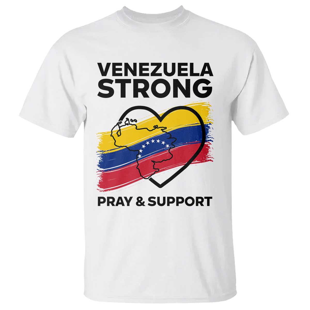 Venezuela Strong Pray and Support T Shirt Solidarity Patriotic Venezuelan Flag Map Heart TS02 White Print Your Wear