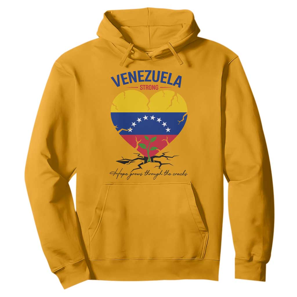 Venezuela Strong Healing Support Hoodie Hope Grows Through Cracks Venezuelan Flag Heart TS02 Gold Print Your Wear