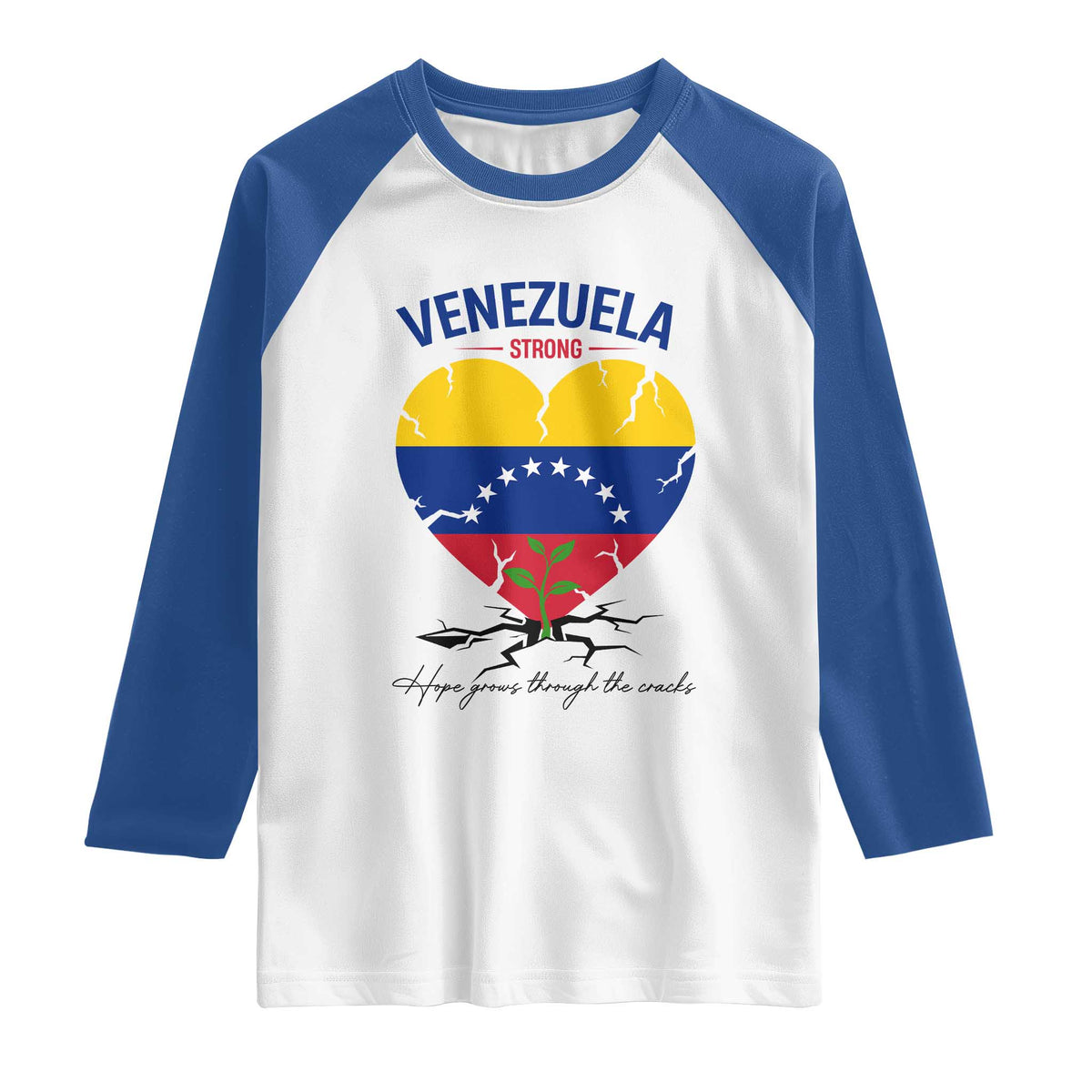 Venezuela Strong Healing Support Raglan Shirt Hope Grows Through Cracks Venezuelan Flag Heart TS02 White Royal Print Your Wear