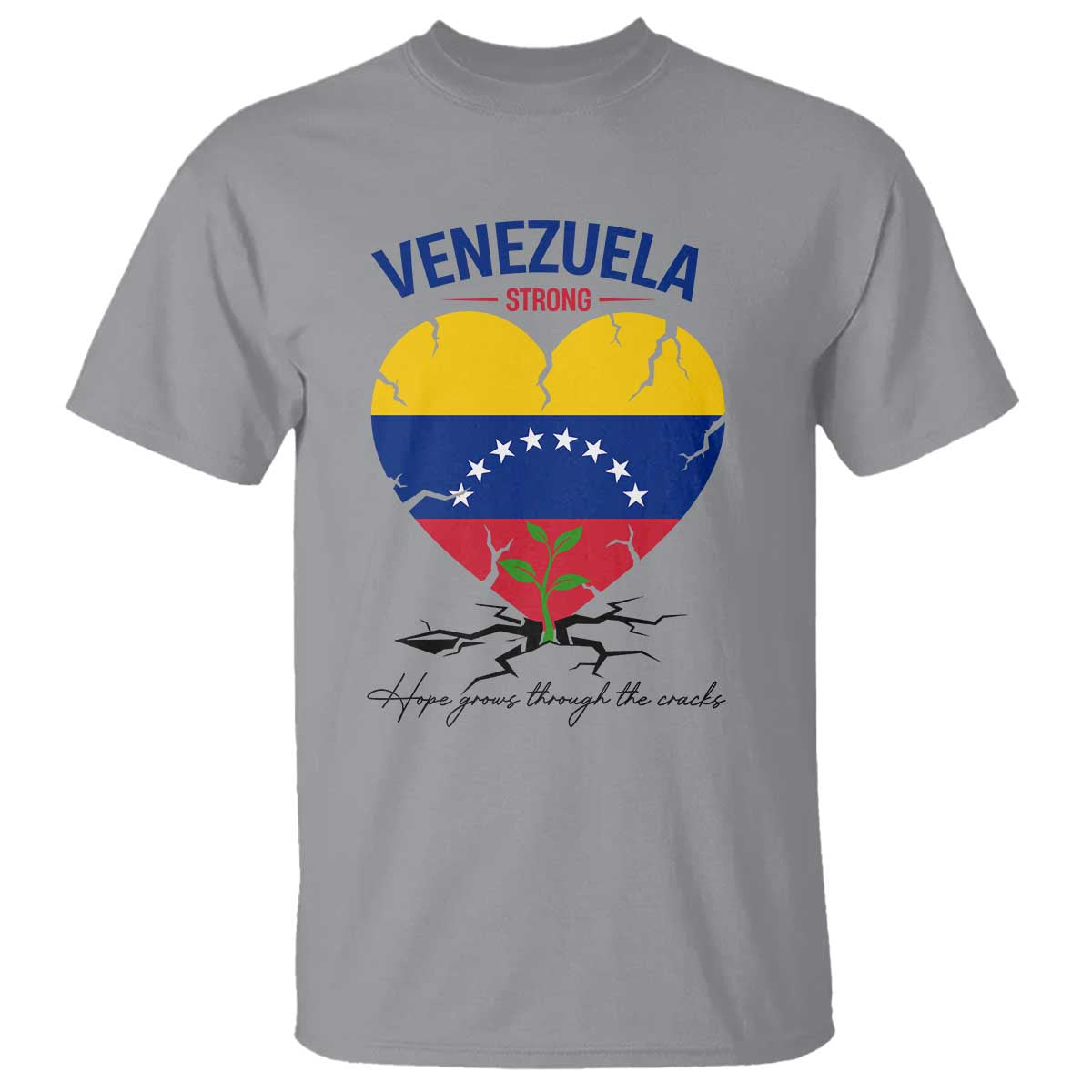 Venezuela Strong Healing Support T Shirt Hope Grows Through Cracks Venezuelan Flag Heart TS02 Sport Gray Print Your Wear