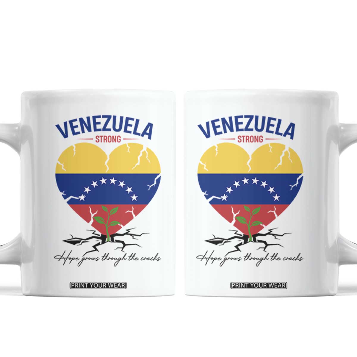 Venezuela Strong Healing Support Coffee Mug Hope Grows Through Cracks Venezuelan Flag Heart TS02 White Print Your Wear
