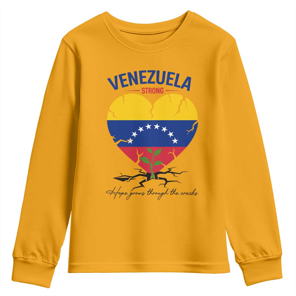 Venezuela Strong Healing Support Youth Sweatshirt Hope Grows Through Cracks Venezuelan Flag Heart TS02 Gold Print Your Wear