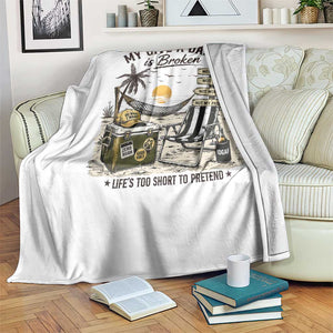 My Give A Damn Is Broken Funny Retirement Graphic Throw Blanket Beach Vacation IDGAF Chill Mode No Problem TS02 Print Your Wear