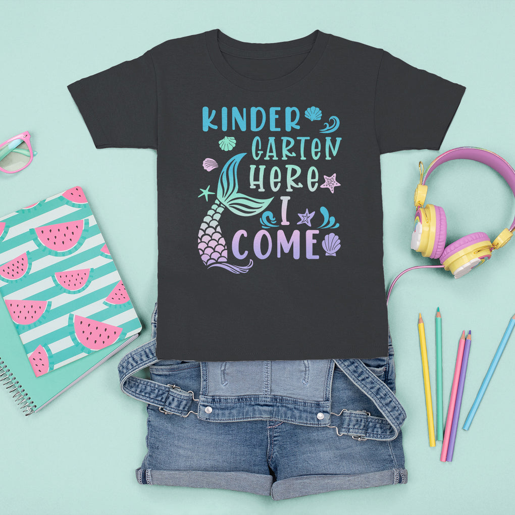 Cute Kindergarten Mermaid T Shirt For Kid Here I Come Kinder Girl TS02 Black Printyourwear