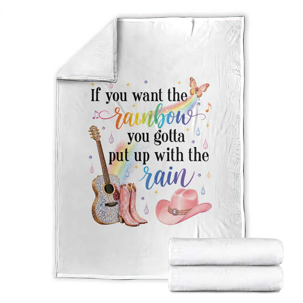 If You Want The Rainbow You Gotta Put Up With The Rain Throw Blanket Sparkly Pink Western Cowgirl Inspirational Quote Country Music