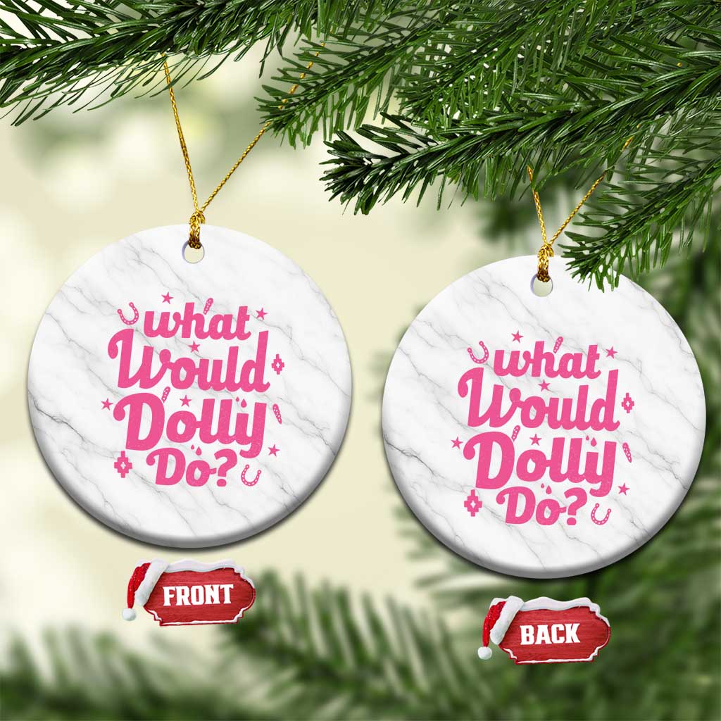 What Would Dolly Do WWDD Pink Sparkle Horseshoe Ceramic Ornament Western Country Music Inspo
