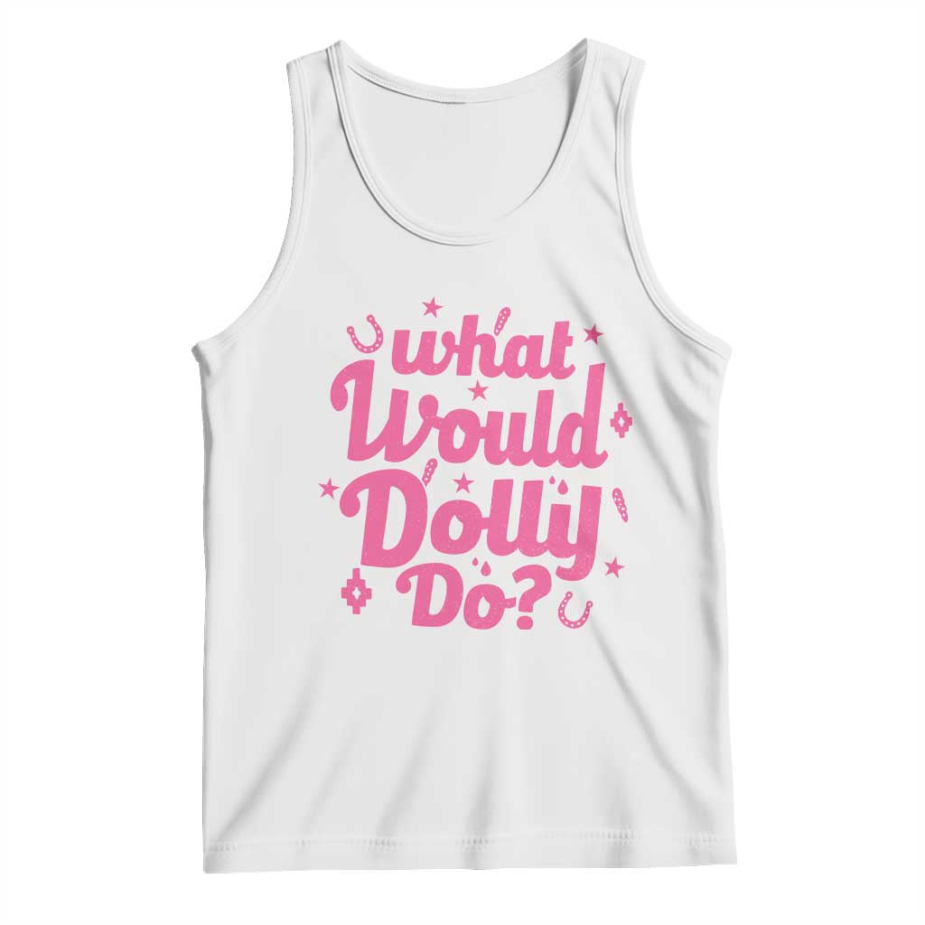 What Would Dolly Do WWDD Pink Sparkle Horseshoe Tank Top Western Country Music Inspo
