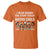 Orange Shirt Day T Shirt I Wear Orange For Every Stolen Native Child Indigenous American Indian TS02 Orange Print Your Wear