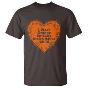 Orange Shirt Day T Shirt I Wear Orange For Every Stolen Native Child American Indian Heart TS02 Dark Chocolate Print Your Wear