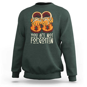 Orange Shirt Day Sweatshirt You Are Not Forgotten Native American Every Child Shoes TS02 Dark Forest Green Print Your Wear