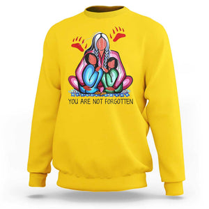 Orange Shirt Day Sweatshirt You Are Not Forgotten Native American Child TS02 Daisy Print Your Wear