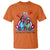 Orange Shirt Day T Shirt You Are Not Forgotten Native American Child TS02 Orange Print Your Wear