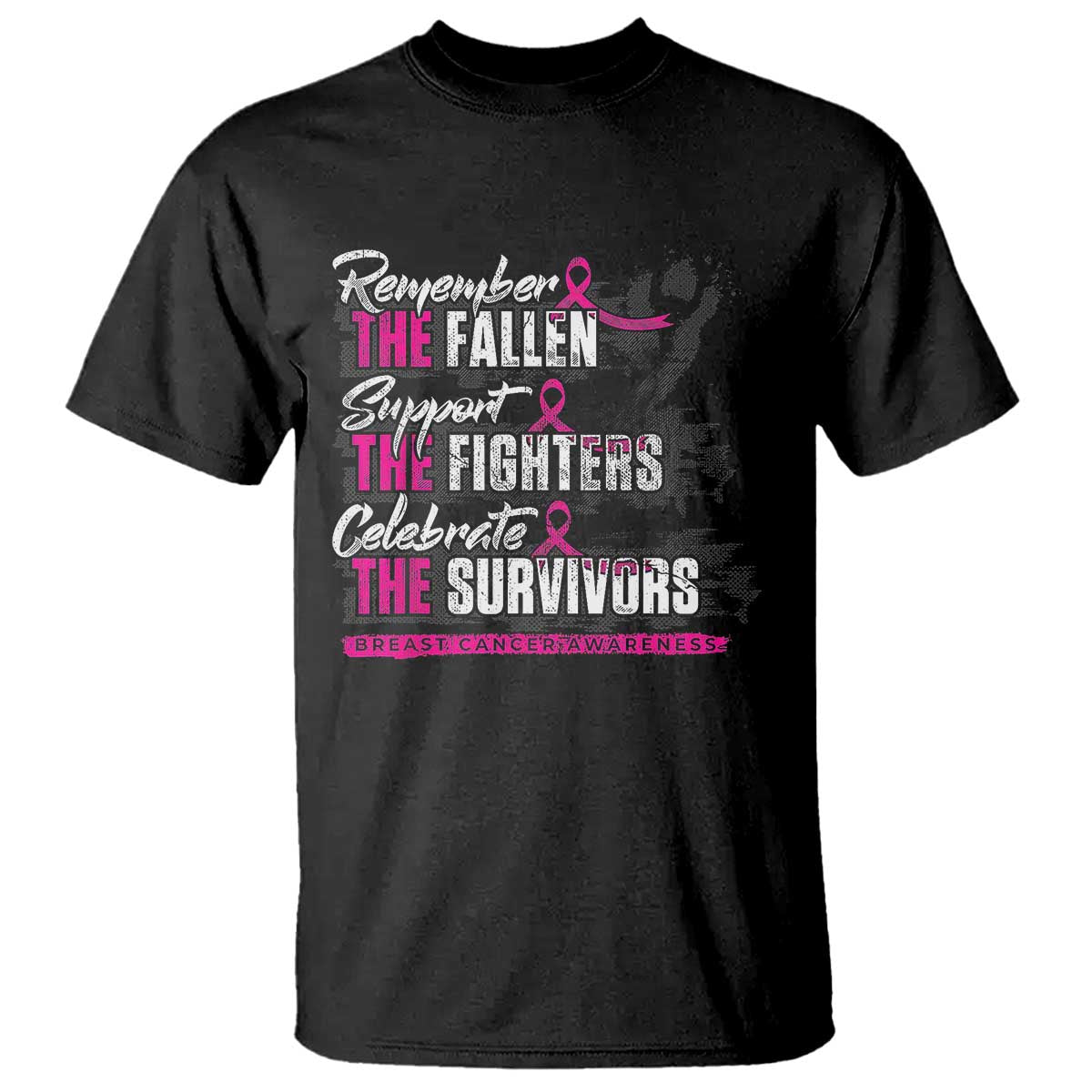 Breast Cancer Awareness T Shirt Remember The Fallen Support The Fighters TS02 Black Print Your Wear