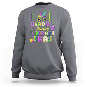 Funny Mardi Gras Sweatshirt Bead Up Bitches Festival Carnival Parade TS02 Charcoal Printyourwear