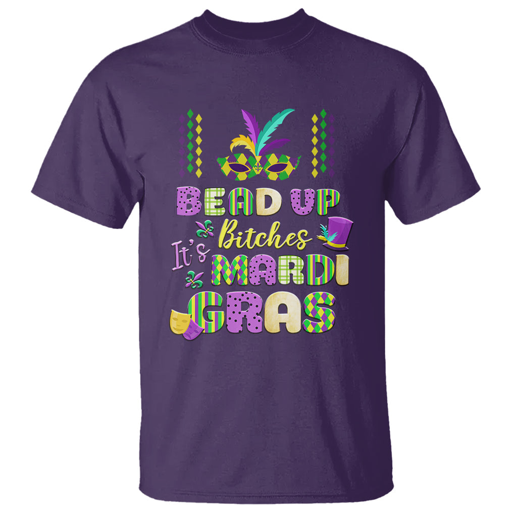 Funny Mardi Gras T Shirt Bead Up Bitches Festival Carnival Parade TS02 Purple Printyourwear