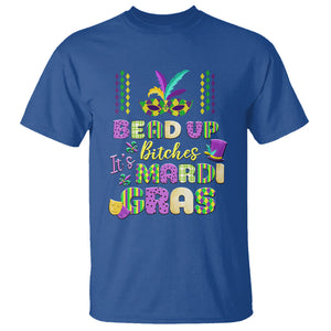 Funny Mardi Gras T Shirt Bead Up Bitches Festival Carnival Parade TS02 Royal Blue Printyourwear