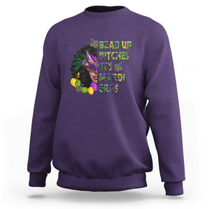 Funny Mardi Gras Sweatshirt Bead Up Bitches Woman with Mask Carnival Parade TS02 Purple Printyourwear