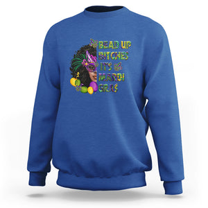 Funny Mardi Gras Sweatshirt Bead Up Bitches Woman with Mask Carnival Parade TS02 Royal Blue Printyourwear