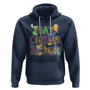 Funny Mardi Gras Hoodie Warning May Contain Alcohol Party Drinking Team TS02 Navy Printyourwear