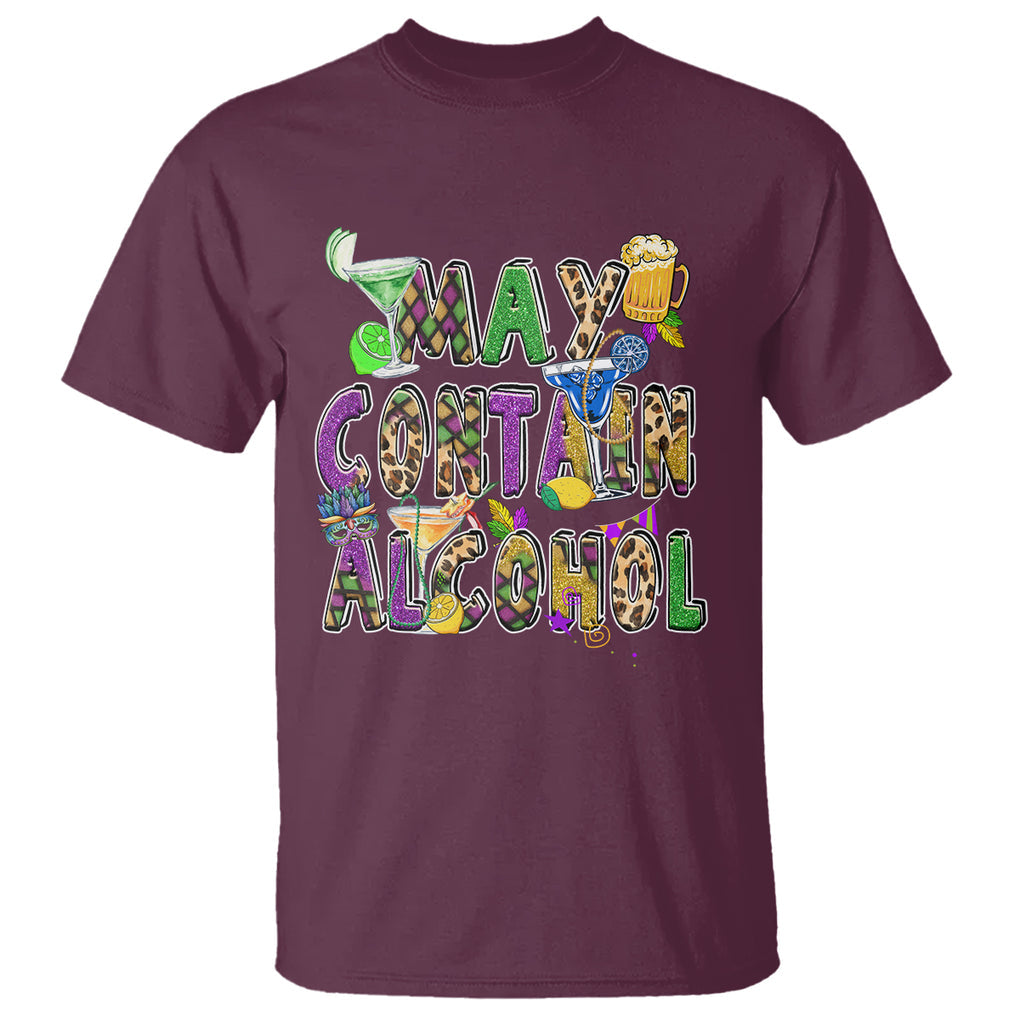 Funny Mardi Gras T Shirt Warning May Contain Alcohol Party Drinking Team TS02 Maroon Printyourwear