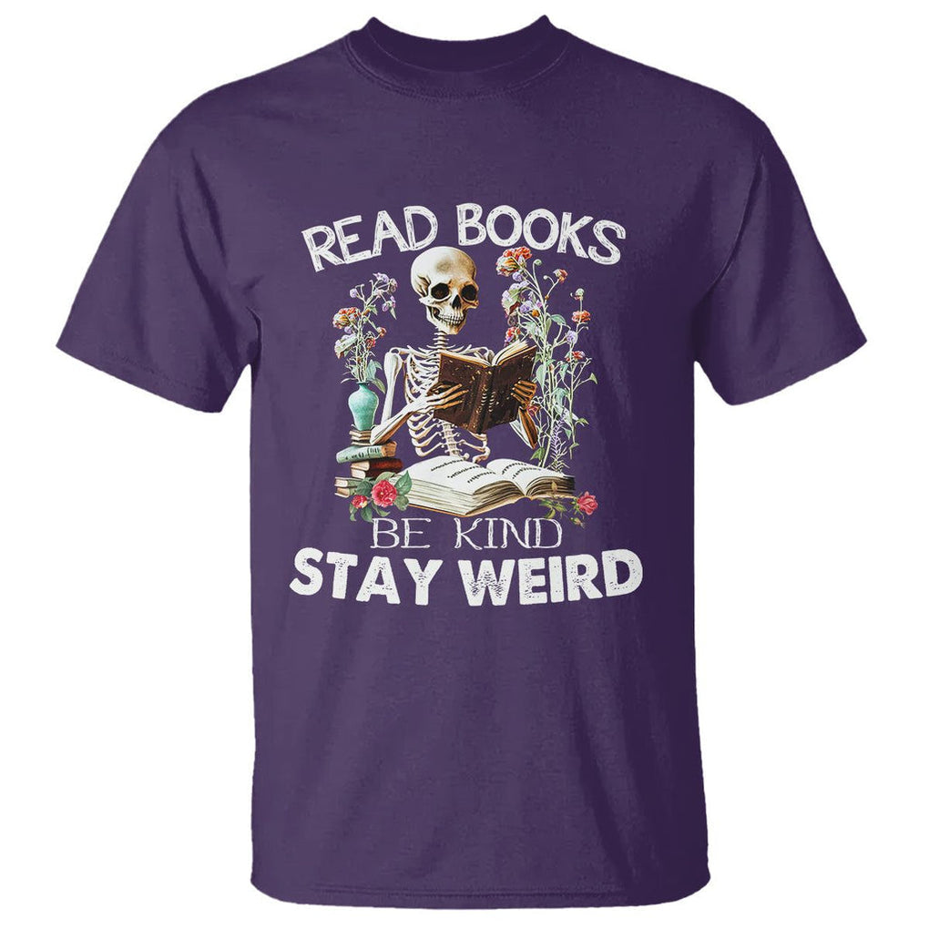 Reading Skeleton T Shirt Read Books Be Kind Stay Weird Funny Book Lover TS02 Purple Printyourwear