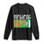 Funny St Patricks Day Long Sleeve Shirt Most Likely To Do An Irish Exit TS02 Black Print Your Wear