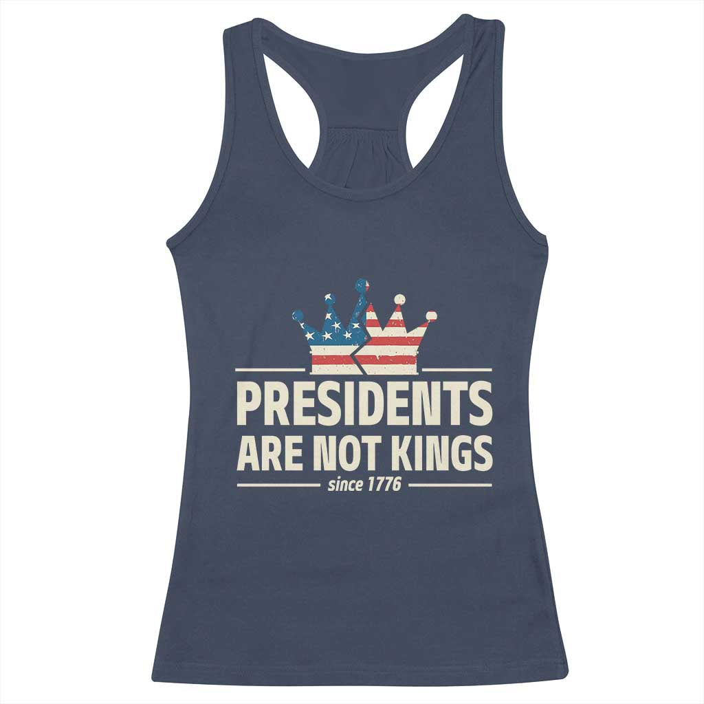 Presidents Are Not Kings Racerback Tank Top Since 1776 American Flag TS02 Navy Print Your Wear